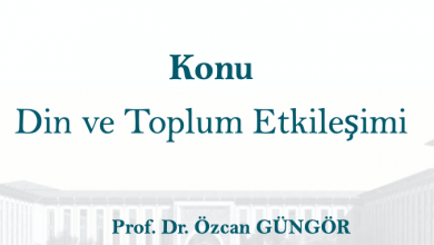 Photo of Din ve Toplum Etkileşimi