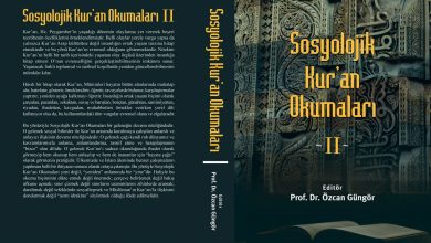 Photo of Sosyolojik Kur’an Okumaları 2 Yayınlandı!
